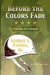 Before the Colors Fade Before the Colors Fade