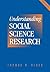 Understanding Social Science Research