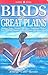Birds of the Great Plains by Bob Jennings
