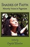 Shades of Faith by Crystal Blanton
