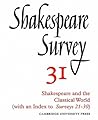 Shakespeare Survey 31