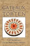 Gateaux and Torten Gateaux and Torten