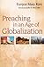 Preaching in an Age of Globalization