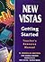 New Vistas: Getting Started...