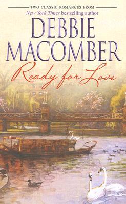 Ready for Love: Ready for Romance / Ready for Marriage (Mass Market Paperback)