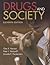 Drugs And Society, 11th Edition by Glen R. Hanson
