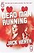 Dead Man Running (Agent Six...