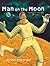 Man on the Moon: A Day in the Life of Bob (Book & CD)