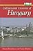Culture and Customs of Hungary (Culture and Customs of Europe)