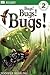 Bugs! Bugs! Bugs! (DK Eyewitness Readers)