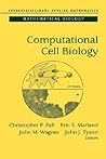 Computational Cell Biology (Interdisciplinary Applied Mathematics, 20)