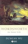 Wordsworth: An Inner Life Wordsworth: An Inner Life