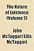 The Nature of Existence (Volume 2)