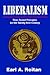 Liberalism by Earl A. Reitan