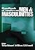 Handbook of Studies on Men and Masculinities by Michael S. Kimmel Handbook of Studies on Men and Masculinities by Michael S. Kimmel