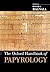 The Oxford Handbook of Papyrology