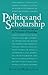 Politics and Scholarship: Feminist Academic Journals and the Production of Knowledge