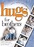 Hugs for Brothers: Stories,...