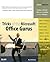 Tricks Of The Microsoft Office Gurus
