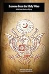 Lessons from the Holy Wars: A Pakistani-American Odyssey Lessons from the Holy Wars: A Pakistani-American Odyssey