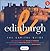 Edinburgh: The Capital Guide