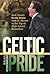 Celtic Pride by Brian Fitzsimmons Celtic Pride by Brian Fitzsimmons