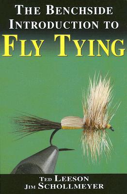 The Benchside Introduction to Fly Tying (Spiral-bound)