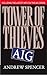 Tower of Thieves by Andrew Spencer