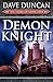 Demon Knight (The Years of ...