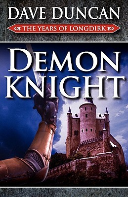 Demon Knight (The Years of Longdirk, #3)