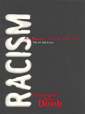Racism: An American Cauldron (Paperback)