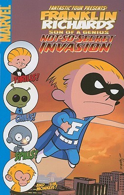 Franklin Richards: Not-So-Secret Invasion (Paperback)