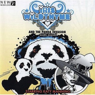 Iris Wildthyme: The Panda Invasion (Audio CD)