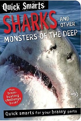 Quick Smarts: Sharks and Other Monsters of the Deep (Paperback)