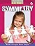 Symmetry (My Path to Math - Level 1)