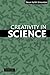Creativity in Science: Chance, Logic, Genius, and Zeitgeist