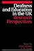 Deafness and Education in the UK: Research Perspectives