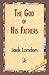 The God of His Fathers