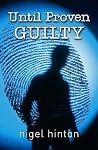 Until Proven Guilty