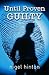 Until Proven Guilty by Nigel Hinton