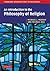 An Introduction to the Philosophy of Religion (Cambridge Introductions to Philosophy)