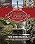The Orvis Encyclopedia of Fly Fishing: Your Ultimate A to Z Guide to Being a Better Angler