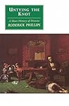 Untying the Knot: A Short History of Divorce