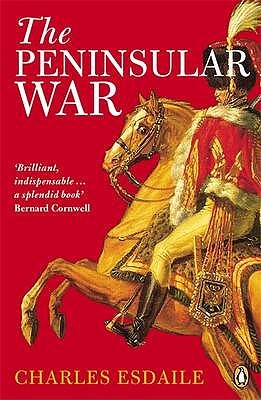 The Peninsular War: A New History (Hardcover)