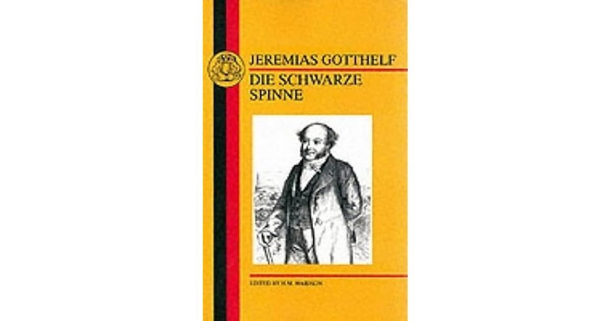 Die Schwarze Spinne Jeremias Gotthelf www.goodreads.com