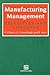 Manufacturing Management: P...