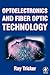 Optoelectronics and Fiber Optic Technology
