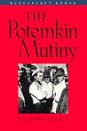 The Potemkin Mutiny The Potemkin Mutiny