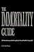 The Immortality Guide (200 Revolutionary Health Insites for Eternal Health and Long Life)!