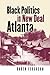 Black Politics in New Deal ...